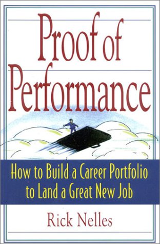 Proof of Performance: How to Build a Career Portfolio to Land a Great New Job,Used