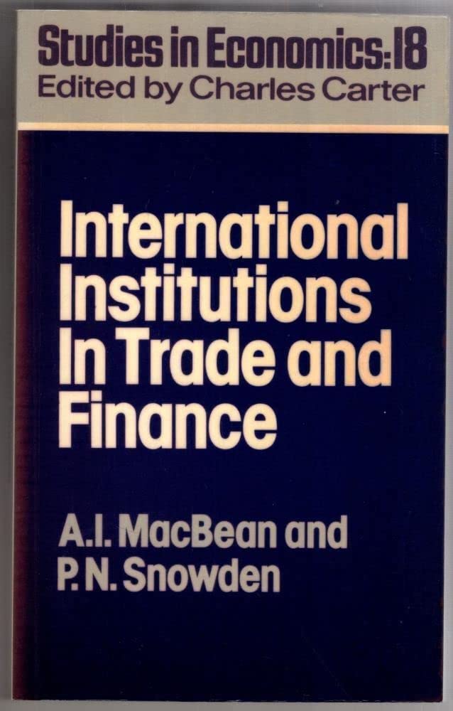 International Institutions in Trading and Finance,Used