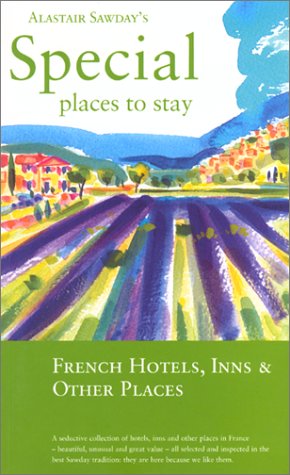 Special Places to Stay French Hotels, Inns & Other Places, 2nd,Used