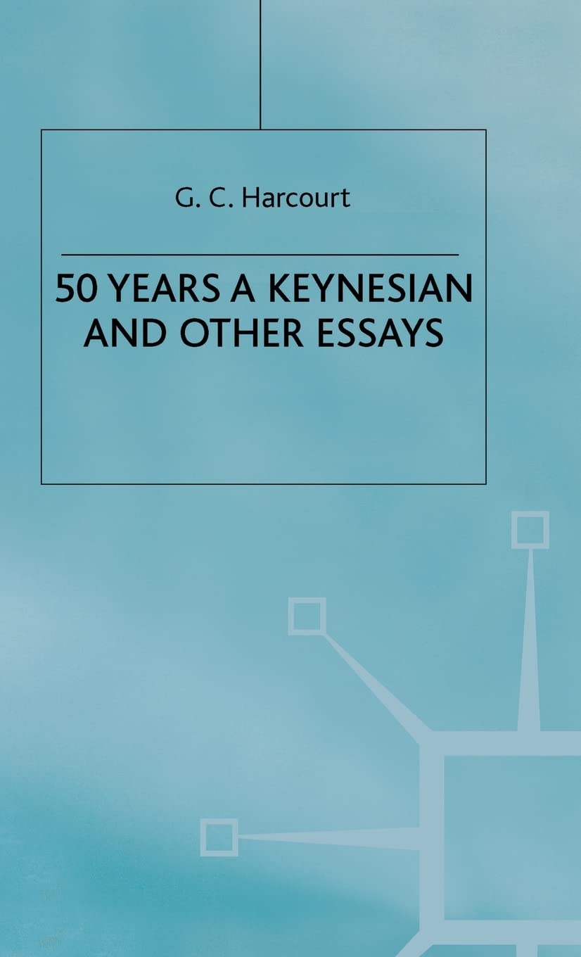50 Years a Keynesian and Other Essays,Used