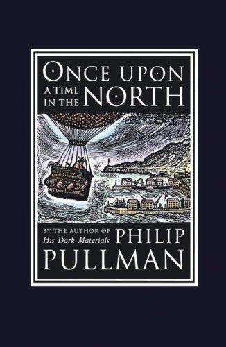 Once Upon A Time In The North: His Dark Materials,New