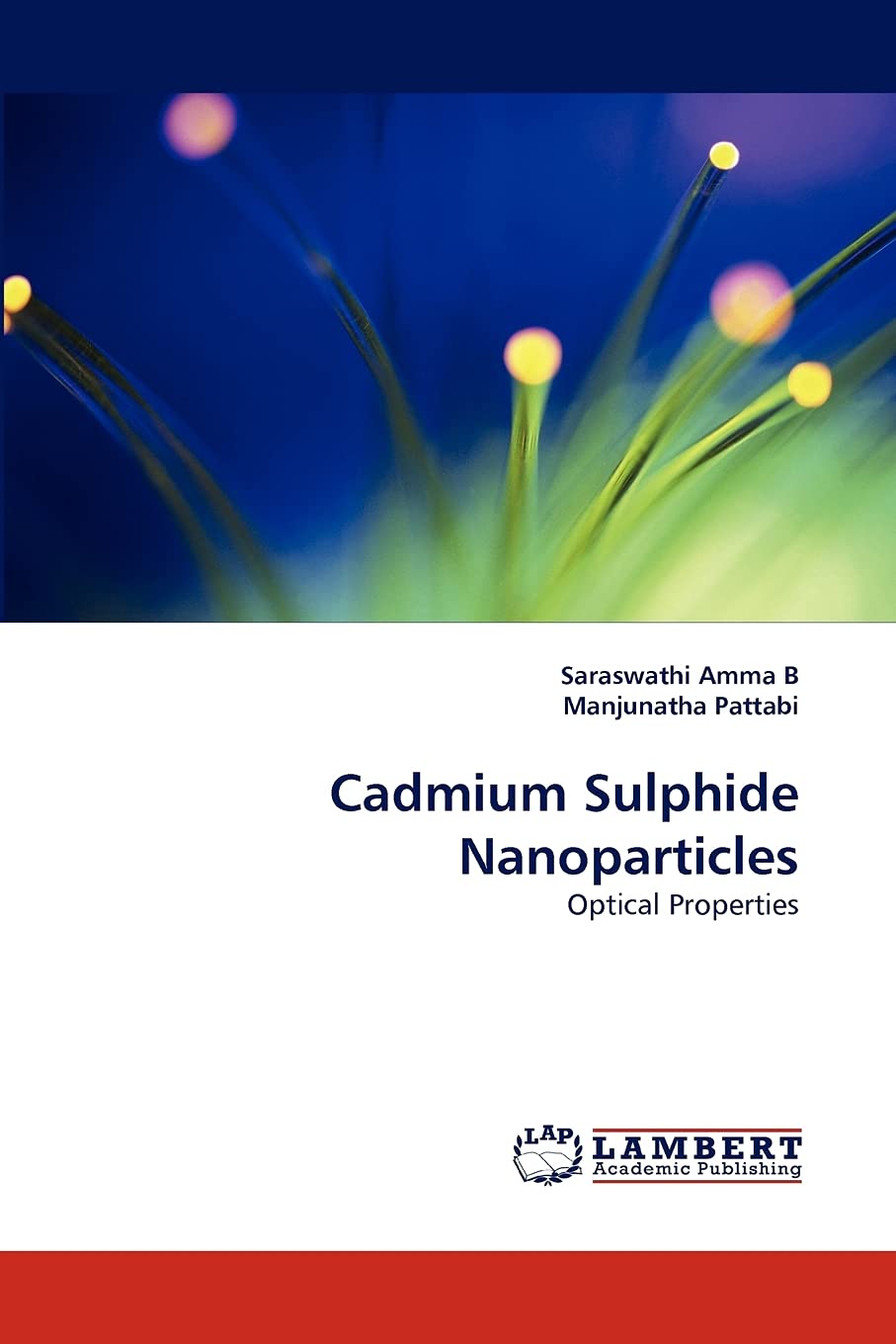 Cadmium Sulphide Nanoparticles: Optical Properties,Used