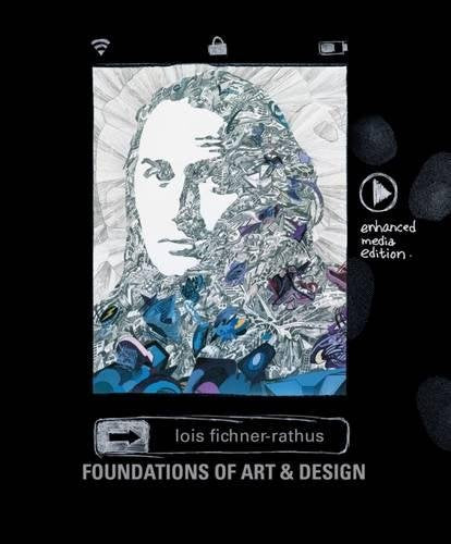 Foundations of Art and Design: An Enhanced Media Edition,New