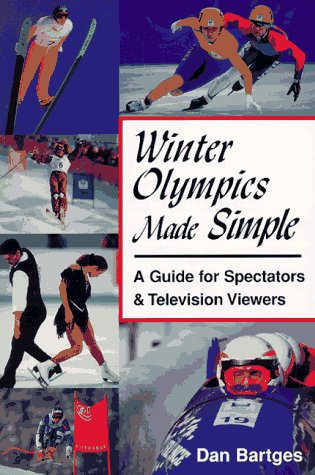 Winter Olympics Made Simple: A Guide for Spectators & Television Viewers,Used