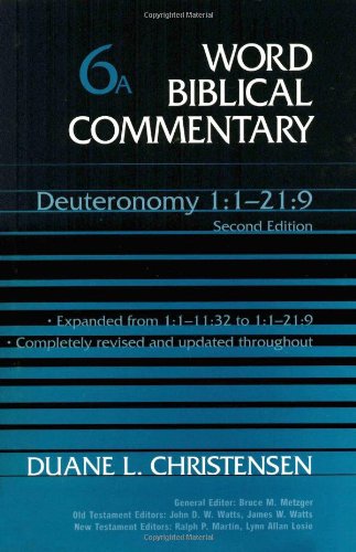 Word Biblical Commentary Vol. 6a, Deuteronomy 121:9 (revised & Expanded), (christensen), 592pp,New
