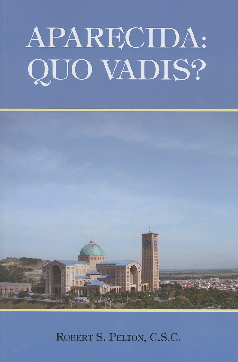 Aparecida: Quo Vadis?,Used