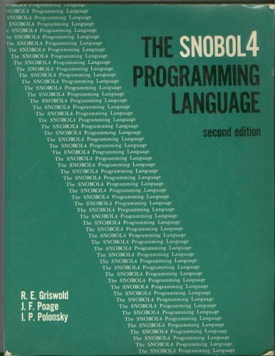 The Snobol 4 Programming Language