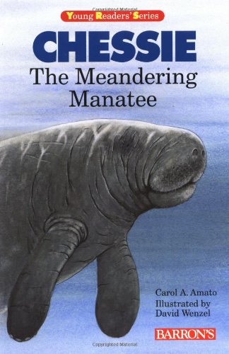Chessie: The Meandering Manatee (Young Readers Series),Used