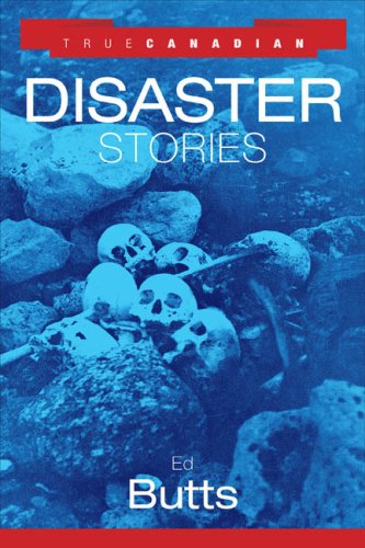 True Canadian Disaster Stories,Used