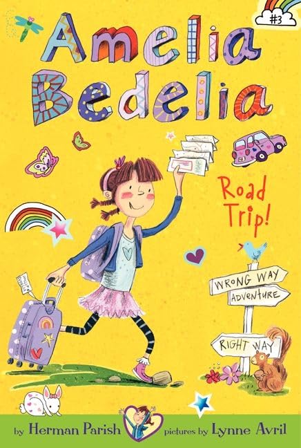 Amelia Bedelia Chapter Book #3: Amelia Bedelia Road Trip!,Used