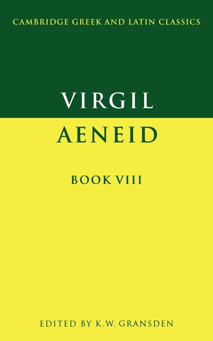 Virgil: Aeneid Book VIII (Cambridge Greek and Latin Classics) (Latin and English Edition),Used