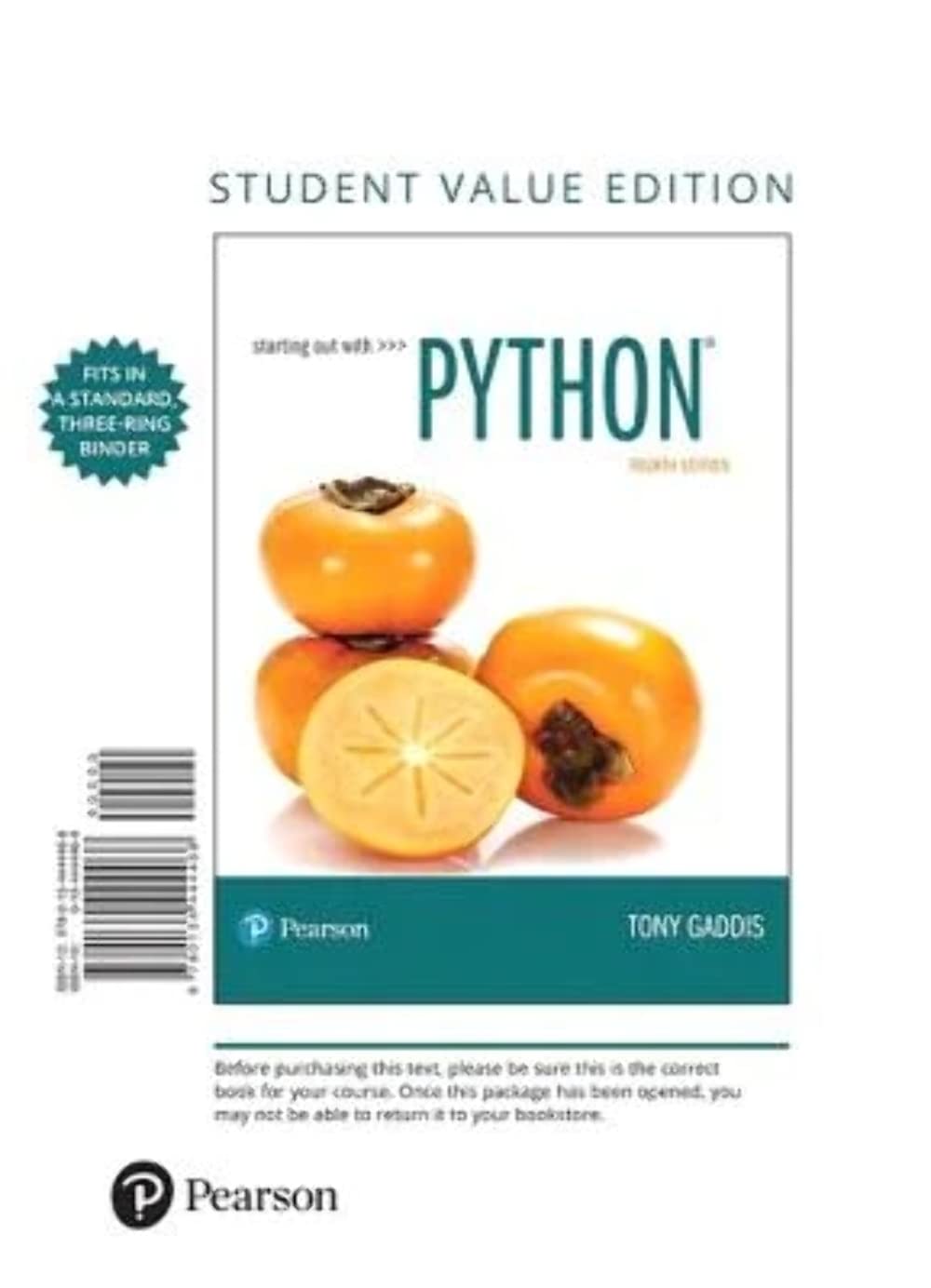 Starting Out with Python, Student Value Edition,Used