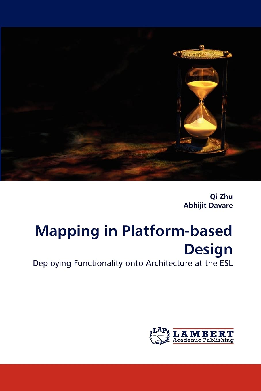 Mapping in Platformbased Design: Deploying Functionality onto Architecture at the ESL,Used