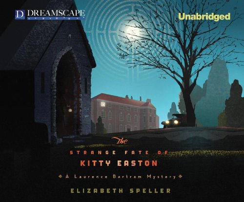 The Strange Fate of Kitty Easton: A Laurence Bartram Mystery (Laurence Bartram Mysteries, 2),Used