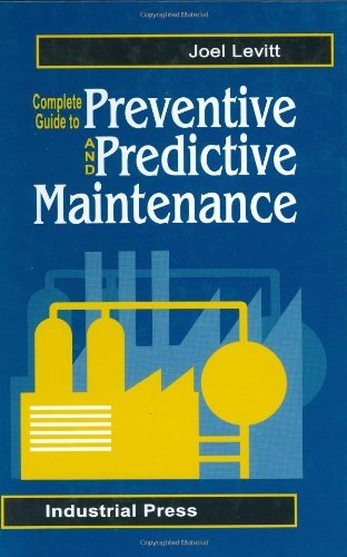 Complete Guide to Predictive and Preventive Maintenance,Used