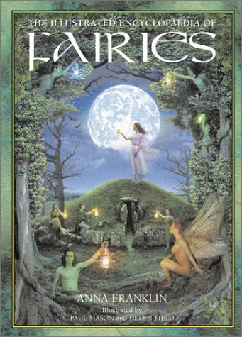 The Illustrated Encyclopedia of Fairies,Used