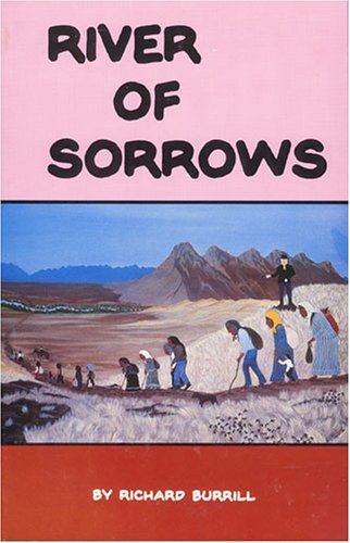 River of Sorrows: Life History of the MaiduNisenan Indians,Used