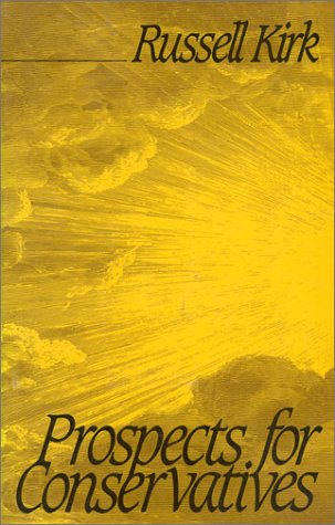 Prospects for Conservatives,Used