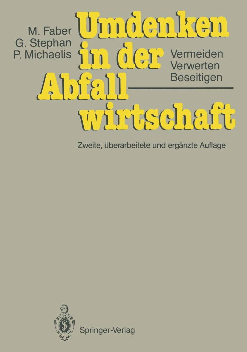 Umdenken in der Abfallwirtschaft: Vermeiden, Verwerten, Beseitigen (German Edition),Used