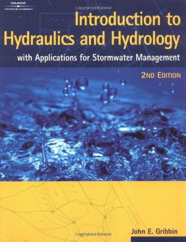 Introduction to Hydraulics & Hydrology: With Applications for Stormwater Management,Used