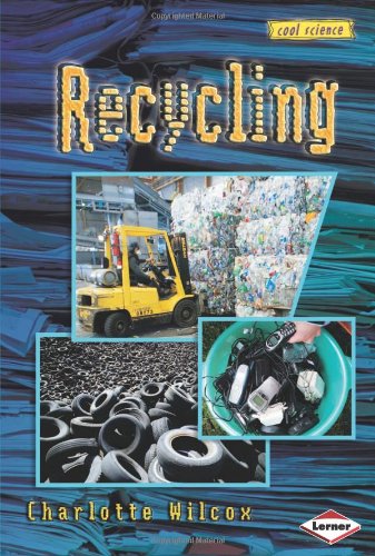 Recycling (Cool Science),New