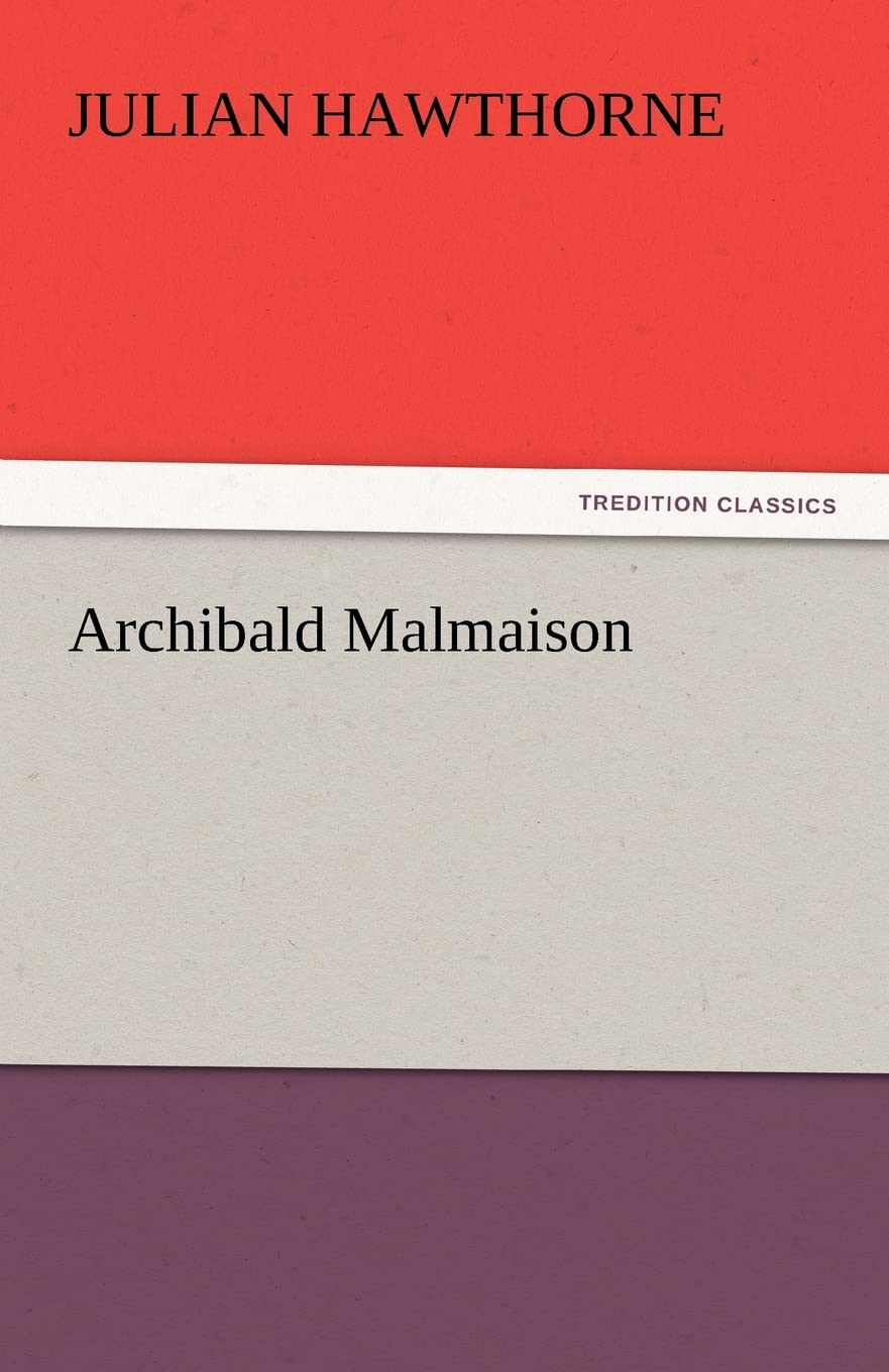 Archibald Malmaison,Used
