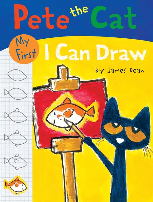 Pete the Cat: My First I Can Draw,New