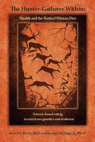 The HunterGatherer Within: Health and the Natural Human Diet,Used