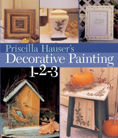 Priscilla Hauser's Decorative Painting 123,New