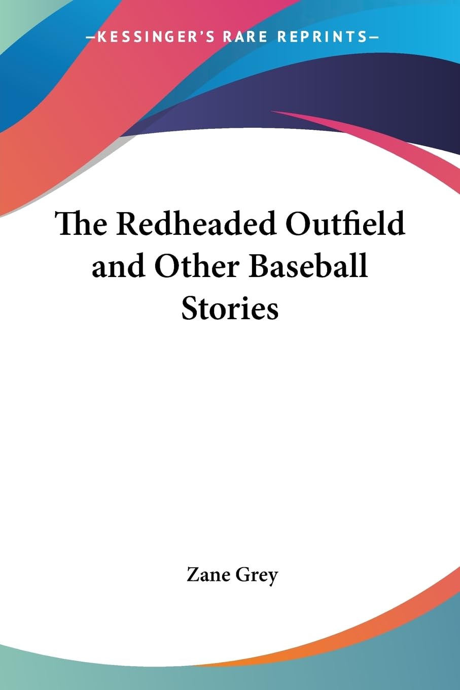 The Redheaded Outfield and Other Baseball Stories,Used