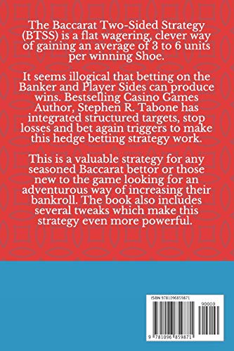 The Baccarat TwoSided Strategy (BTSS): A Powerful Baccarat Strategy,Used