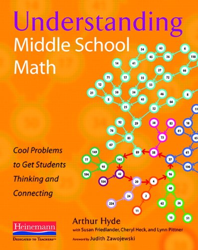 Understanding Middle School Math: Cool Problems to Get Students Thinking and Connecting,Used