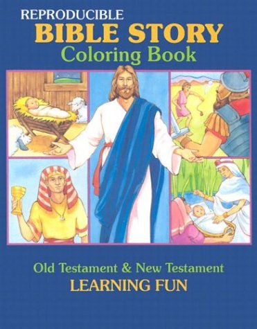 Bible Story Coloring Book (Reproducible Classroom Coloring Books Series),Used