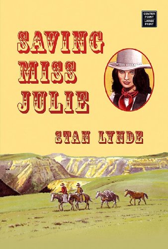 Saving Miss Julie (Western Series),Used