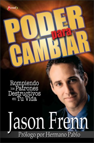 Poder para Cambiar: Rompiendo los Patrones Destructivos en Tu Vida (Spanish Edition),Used