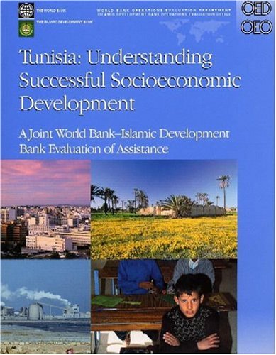 Tunisia: Understanding Successful Socioeconomic Development (Independent Evaluation Group Studies),New
