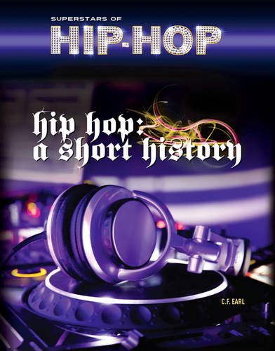HipHop: A Short History (Superstars of HipHop),New