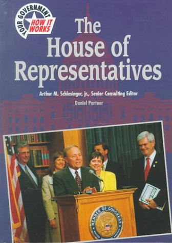 The House of Representatives (Your Government: How It Works),Used
