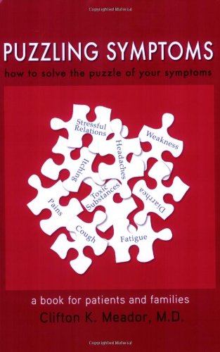 Puzzling Symptoms: How to Solve the Puzzle of Your Symptoms,Used