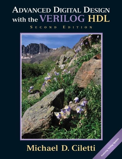 Advanced Digital Design with the Verilog HDL,New