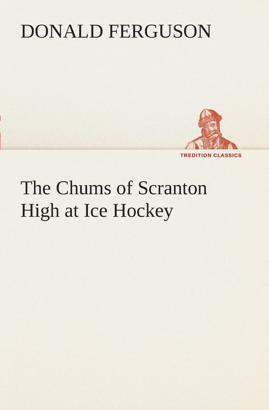 The Chums of Scranton High at Ice Hockey,Used