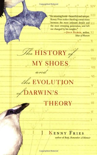 The History of My Shoes and the Evolution of Darwin's Theory,Used