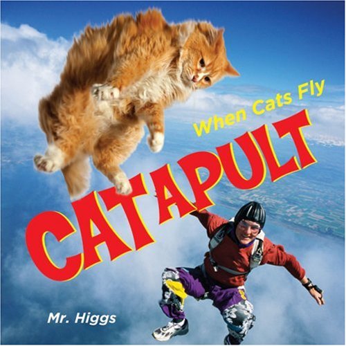 Catapult: When Cats Fly,Used