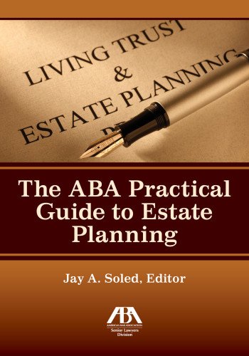 The ABA Practical Guide to Estate Planning,Used
