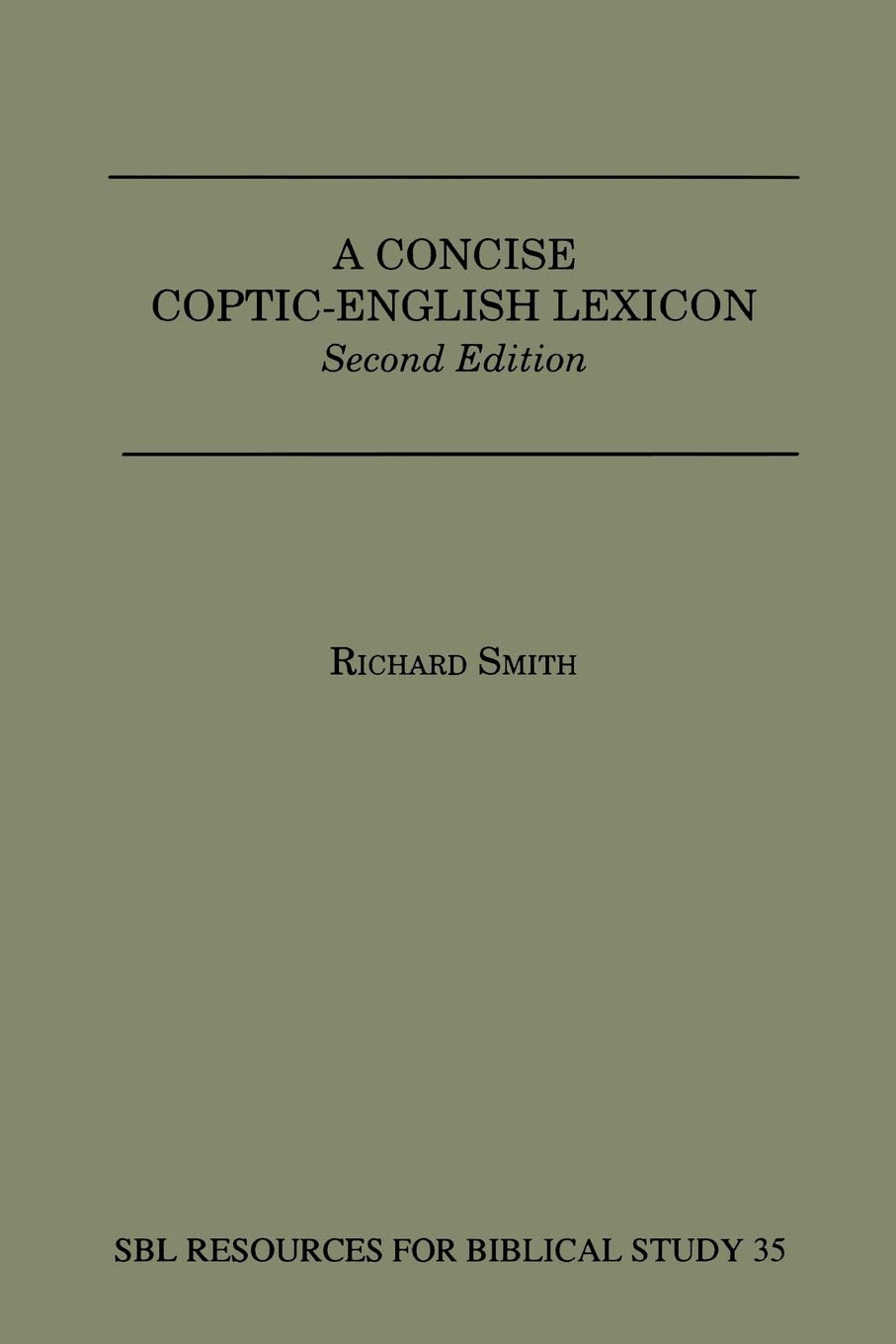 A Concise Copticenglish Lexicon, 2Nd Edition