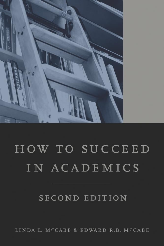 How to Succeed in Academics, 2nd edition,Used