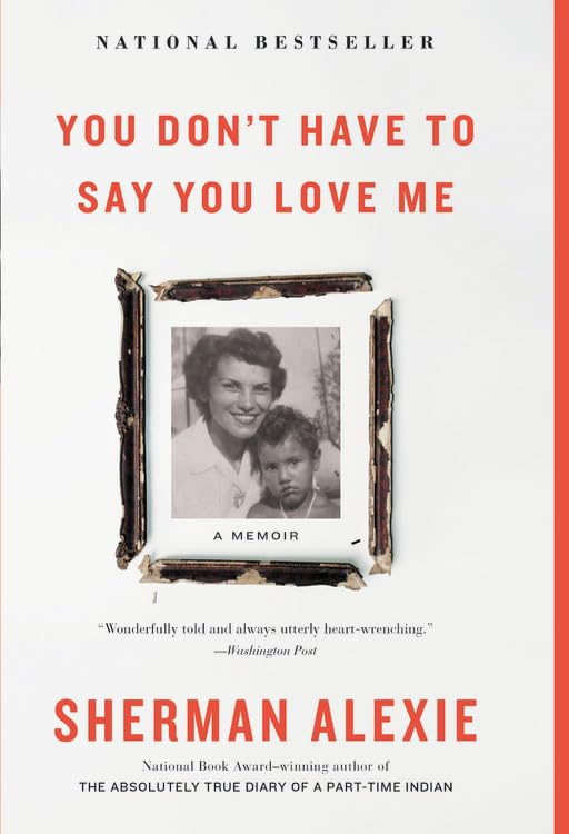 You Don't Have to Say You Love Me: A Memoir,Used