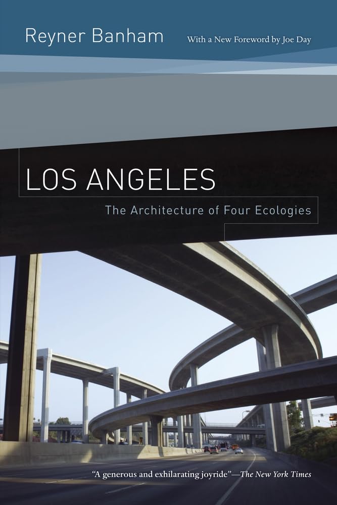 Los Angeles: The Architecture Of Four Ecologies,Used