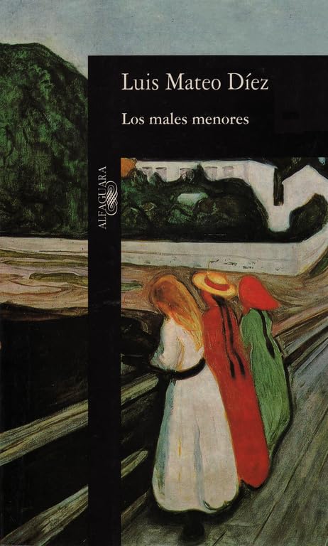 Los males menores (Alfaguara Hispanica) (Spanish Edition),Used