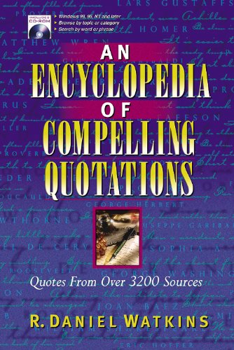 An Encyclopedia of Compelling Quotations,Used